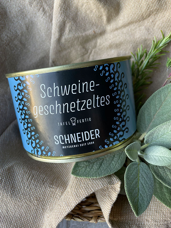 Schweinegeschnetzeltes - 400g in der Dose - von der Metzgerei Schneider Pliezhausen
