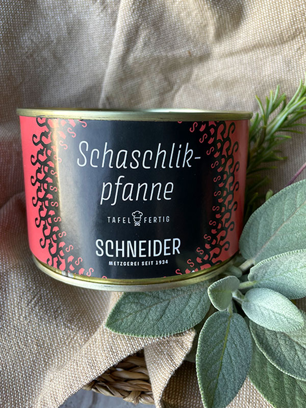 Schaschlikpfanne - 400g in der Dose - von der Metzgerei Schneider Pliezhausen